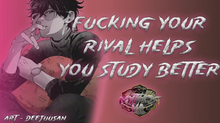 Hate Fucking Your Academic Rival | [M4F] [MDom] to [MSub] [Switch] ASMR Audio Roleplay