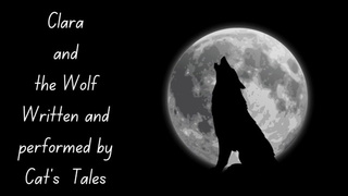 Clara and the wolf chapter four a spicy audio story