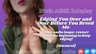 ASMR Roleplay - Edging You Before You Breed Me