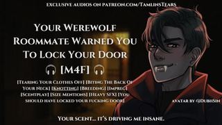 Your Werewolf Roommate Told You To Lock Your Door || ASMR Audio Roleplay For Women [M4F]