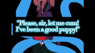 [ASMR][ENBY4M] Please, sir, let me spunk! I’ve been a good puppy! [whimpering][whining][begging]