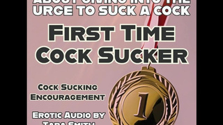 First Time Rod Sucker Erotic Audio Bi Encouragement For Wanna Be Fagbois Erotic Audio by Tara Smith