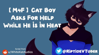 [M4F] Cat Man Asks For Help While He Is In Heat