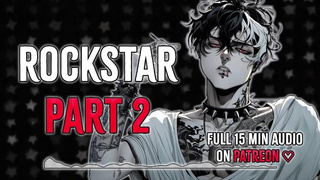 Groupie Can't Resist Sneaking Backstage For Rockstar Prick Part two | Male Moans | Deep Voice [M4F]