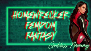 Homewrecker Femdom Fantasy