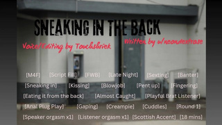 Sneaking In The Back - Audio Roleplay