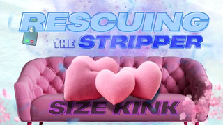 Size Kink Audio - Giant Meat Stripper Rewards You With Dong For Being Alluring