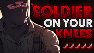 Your Dominant masked SOLDIER commander punishes you... - Spicy BF ASMR | Meat Blowing | MDOM