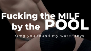 Audio Porn for Males | Pool fiance finds the MILFs "water toys" so she gives him a show | Patreon Preview