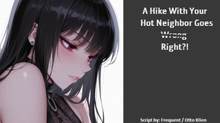 [F4M] A Hike With Your Fine Neighbor goes ~Wrong~ Right?! (Sexual Audio Roleplay)