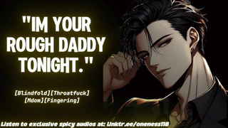 Tinder date with the Rough Daddy Dom | Male Moans | M4F | ASMR Audio Roleplay