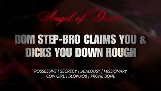 Jealous Step-Bro PENII YOU DOWN HARD to Remind You You're His | Intense Erotic Audio M4F ASMR
