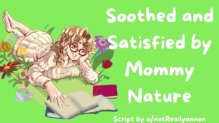 [F4M] Soothed and Satisfied by Mommy Nature [Gentle Fdom] [Dryad]