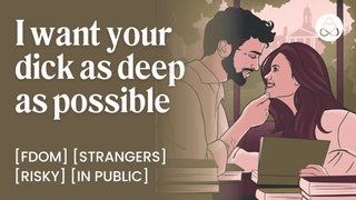 Student Rides Famous Poet in Public – Rough Campus Sex Encounter – ASMR Audio Porn – Erotic Audio