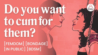 ASMR Lesbo Femdom Audio Porn: Public BDSM, Blindfolded Sub & Cumming Control – Erotic Audio Story