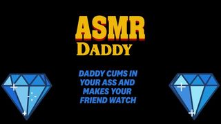 Daddy Fucks little Girl in Ass while her Friend Watches ASMR Roleplay Audio