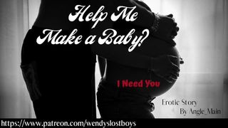 Can you help me make a Baby?