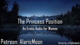 The Princess Position [erotic Audio for Women] [DDlg] [gentle] [loving]