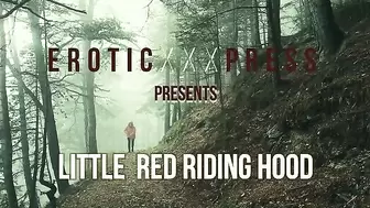 Little Red Riding Hood Gets Tied up in the Woods - EroticxXxpress