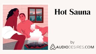 Fine Sauna (Audio Porn for Women, Erotic Audio, Fine ASMR)