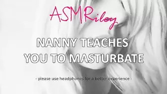 EroticAudio - ASMR Nanny Teaches you to Masturbation, AgePlay, MDLB