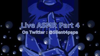 Live ASMR Part four 8/3/20