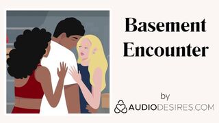 Basement Encounter REMASTERED (Sex Story, Erotic Audio Porn for Women, Sweet ASMR)