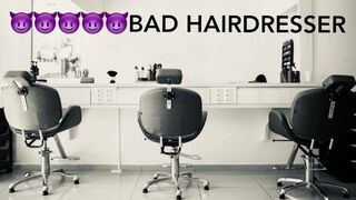 BAD HAIRDRESSER [audio Role-play for Women] [M4F]
