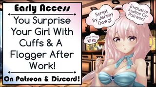 You Surprise your Slut with Cuffs & a Flogger after Work! [written by Jersey Dawg]