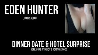 Dinner Date GFE Gf Intimate Romantic Role Play Session three - Eden Hunter - Vanilla plus