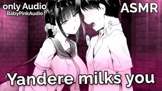 ASMR - Yandere Milks you (hand-job, Bj, BDSM) (Audio Roleplay)