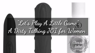 Let's Play a Game! a Naughty Talking JOI for Women