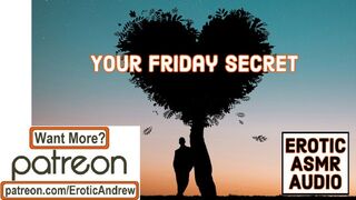 Your Nasty Friday Secretly Watching - M4F - Spying on your Crush - Erotic Audio Story - ASMR - Female Secret