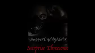 ASMR - Daddy gives you a Surprise Threesome MMF - Audio only