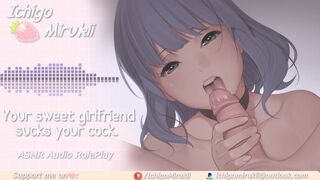 Your Charming Girlfirend Blows your Rod ♥[ASMR Audio RolePlay]♥
