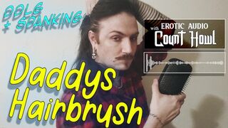 Daddys Hairbrush - DDLG - - 