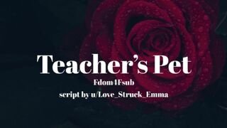 Teacher's Pet [erotic Audio for Women][GentleFdom]